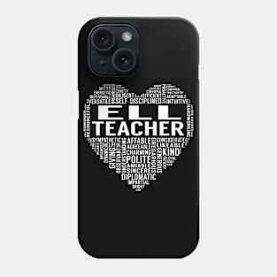 ELL Teacher Heart Phone Case