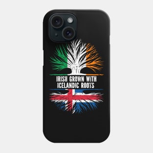 Irish Grown With Icelandic Roots Ireland Flag Phone Case