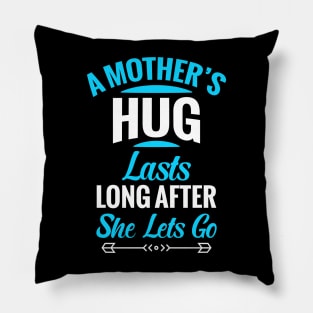 A Mother s Hug Last Pillow