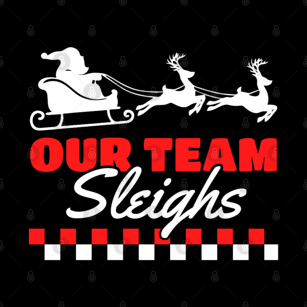 Our Team Sleighs by kanystiden