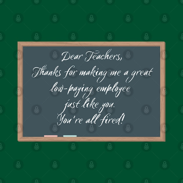 Dear Teachers by Say What You Mean Gifts