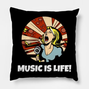 Music is LIFE Design, Fun Gift, Karaoke Lover, Girls Night Out, Love to Sing, Funny T-Shirt, Singer Gift Pillow