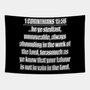 Bible Verse 1 Corinthians 15:58 Tapestry