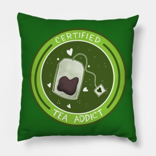 Certified Tea Addict Pillow