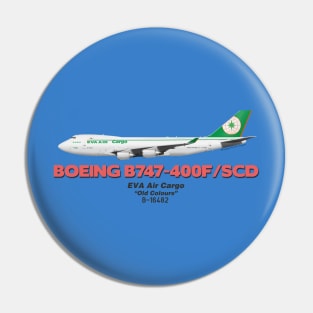 Boeing B747-400F/SCD - EVA Air Cargo "Old Colours" Pin