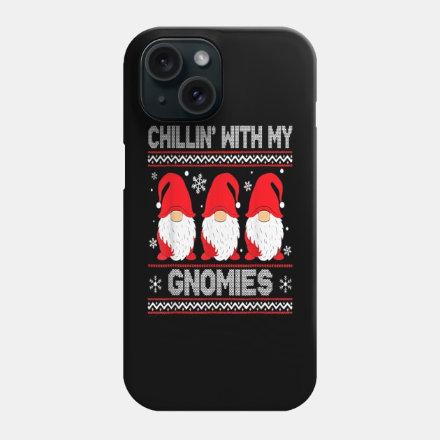 Chillin With My Gnomies Matching Family Christmas Gnome Phone Case by Gadsengarland.Art