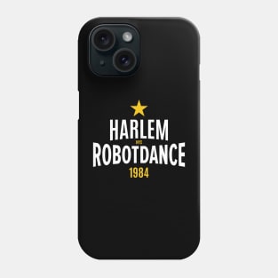 Harlem Robot Dance 1984: Unleash Your Inner B-Boy Phone Case