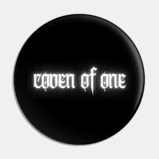 Coven of One - dark version Pin