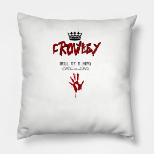 Hell of a King Pillow