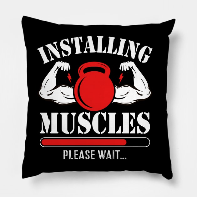 Installing Muscles Please Wait Pillow by badrianovic