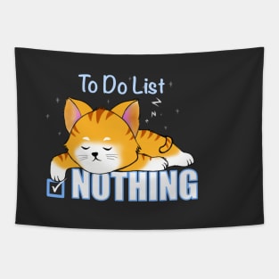 To do list. Nothing. Tapestry