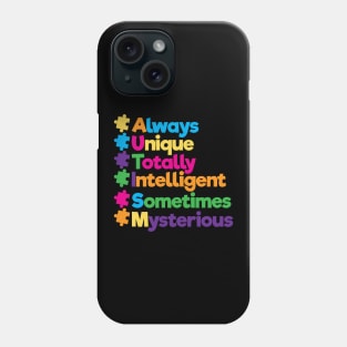 Always Unique Awesome Autism Awareness Supporters Phone Case