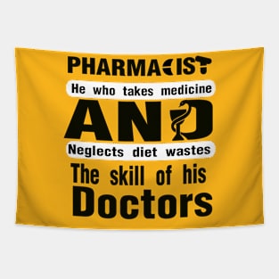 PHARMACIST and Doctors Tapestry