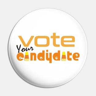 vote your candy Pin