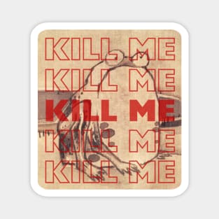 Red Letters Kill Me Japanese Woodblock Print Grumpy Frog - Edgy Humor Magnet