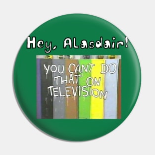 Hey, Alasdair! Pin