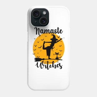 Namaste Witches - Yoga Halloween Meditation Phone Case