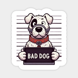 Bad Dog Muzzeled Jail Mugshot Magnet