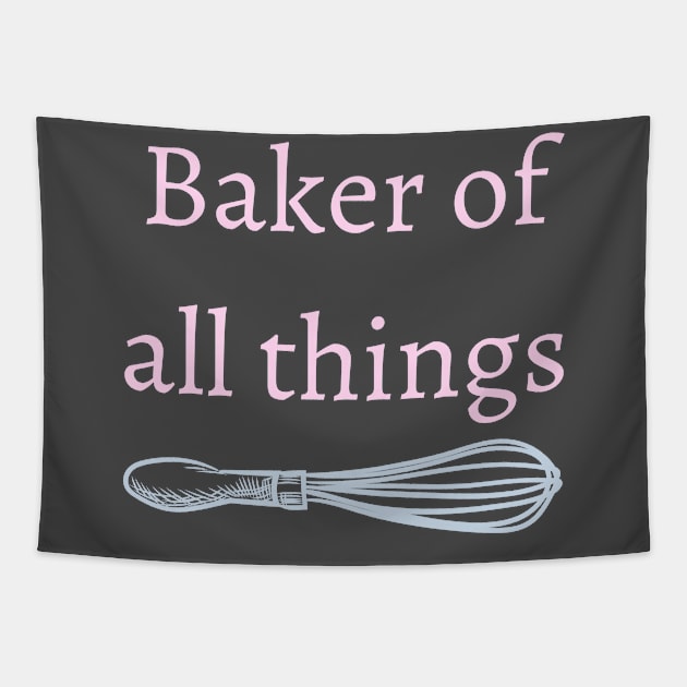 Baker of all things Tapestry by Fayn