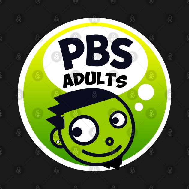 PBS ADULTS by Glide