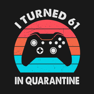 I Turned 61 In Quarantine - Retro Sunset Vintage 1959 61st Birthday Gift T-Shirt