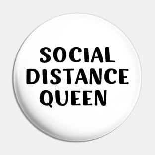 Social Distance Queen Self Quarantine Women's Fun Cute Gift Pin