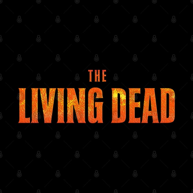 THE LIVING DEAD by BG305