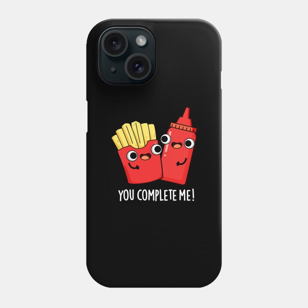 You Complete Me Cute Fries Ketchup Pun Phone Case by punnybone