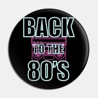 Back to the 80's Pin