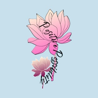 Lotus flower with positive words T-Shirt