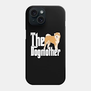 Akita Dog Mom Dogmother Dogs Mommy Phone Case