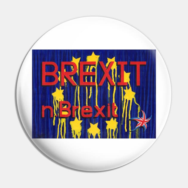 Brexit Means Brexit I Pin by jamesknightsart