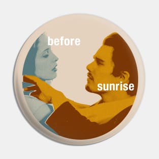 Before Sunrise Pin