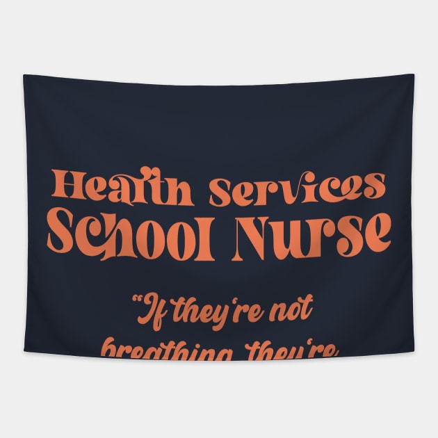 Health Services School Nurse Tapestry by Duds4Fun