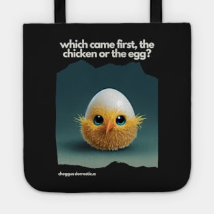 Which came first, the chicken or the egg? Funny Print. Dark background Tote