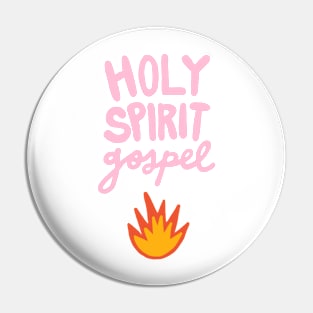 Holy Spirit Gospel Fire Pin