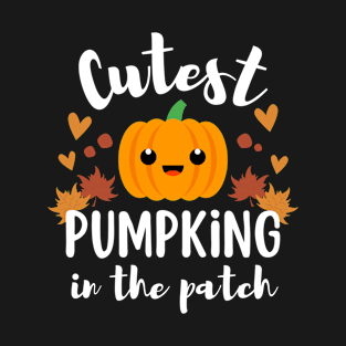 Cutest Pumpkin In Patch - Pumpkin Halloween T-Shirt