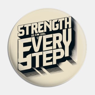 Strength in Every Step Pin