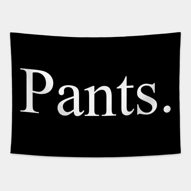 Pants. Tapestry by adel26