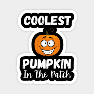 Coolest Pumpkin In The Patch Halloween Magnet