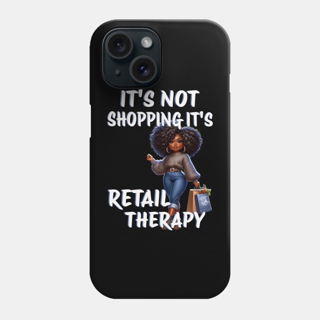 Retail Therapy Phone Case by Zodiac RoyalTee