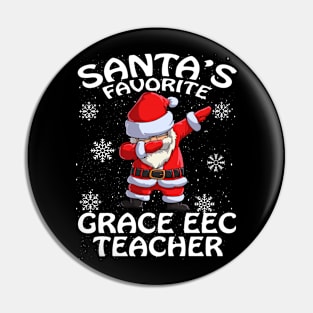 Santas Favorite Grace Eec Teacher Christmas Pin