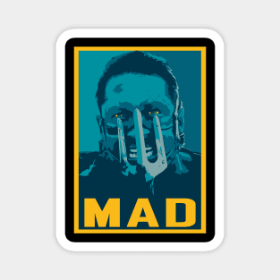 Max Rockatansky MAD (furycolor 1) Magnet