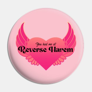 You Had Me At Reverse Harem | Hot Pink and Gold Pin