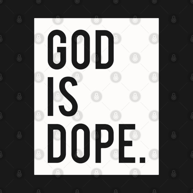 God Is Dope by MommyTee