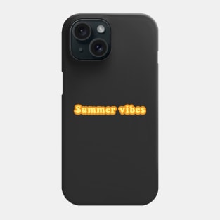 Summer vibes Phone Case