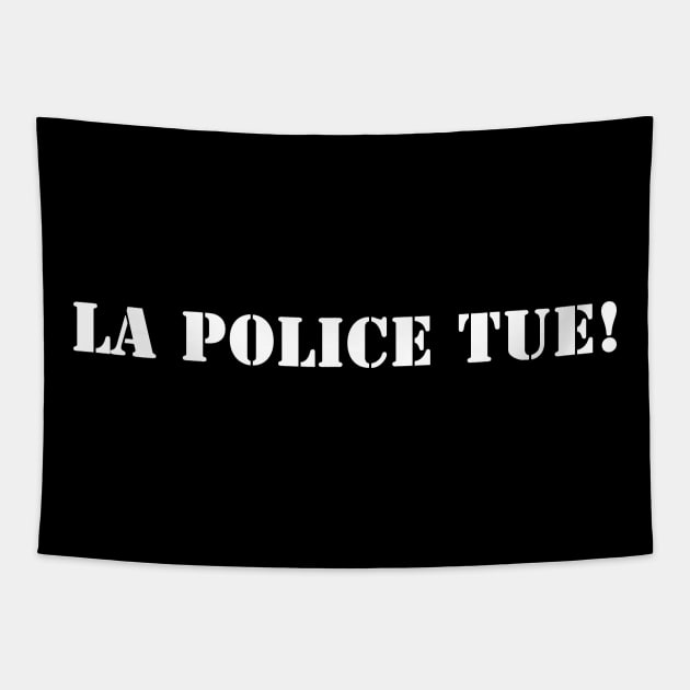 La Police Tue Tapestry by valentinahramov