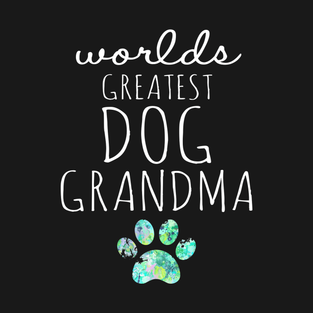 Worlds Greatest Dog Grandma Paw Print Cute by joannejgg