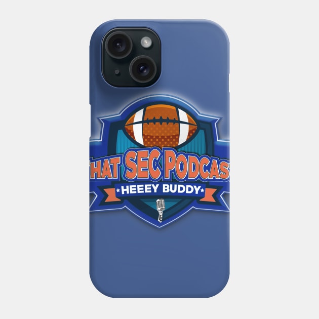 That SEC Podcast - Florida Phone Case by thatsecpodcast