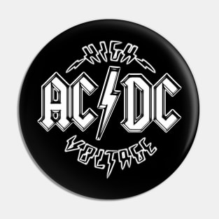 Vintage ACDC High Voltage Neon Style Pin